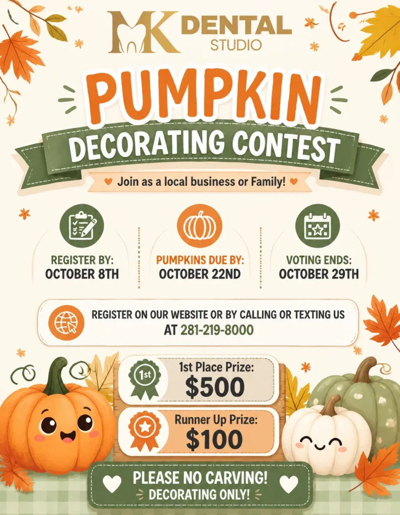 MK Dental Studio Pumpkin Decorating Contest flyer: register by October 8, pumpkins due October 22, voting ends October 29, $500 first prize, decorating only